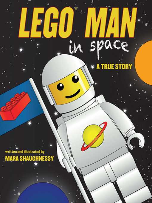 Title details for LEGO Man in Space by Mara Shaughnessy - Wait list